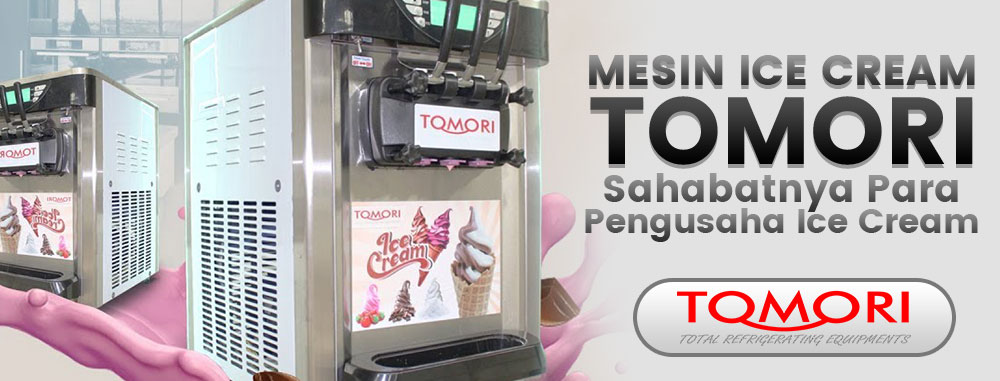 Mesin Ice Cream Tomori Sahabatnya Para Pengusaha Ice Cream